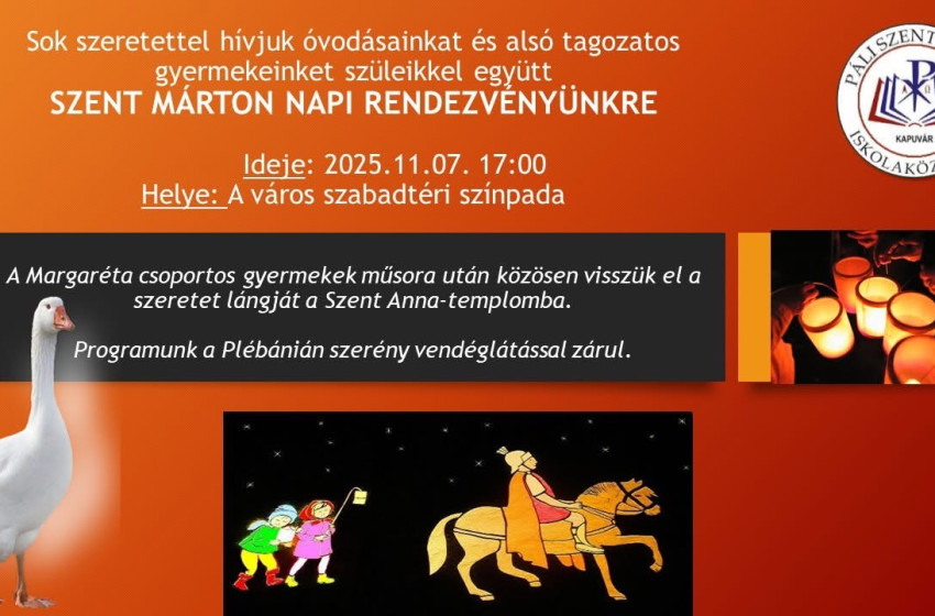 Szent Márton-napi ünnepségre hívja a családokat a Páli Szent Vince Iskolaközpont Kapuváron