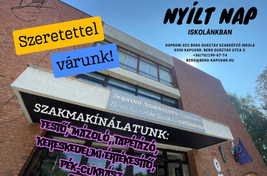 Nyílt napra várja az érdeklődőket a Soproni SZC Berg Gusztáv Szakképző Iskola Kapuváron