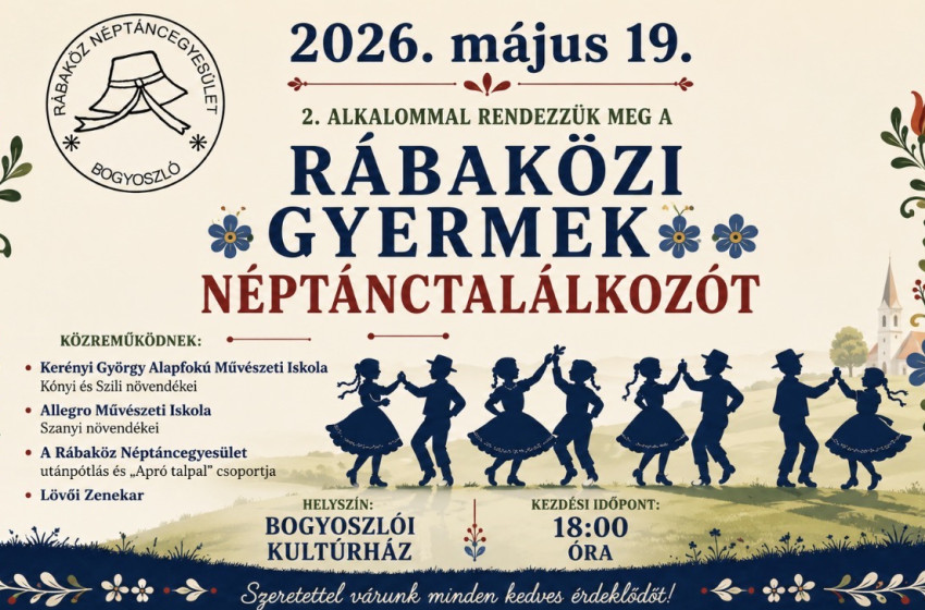 Második alkalommal rendezik meg a Rábaközi Gyermek Néptánctalálkozót Bogyoszlón