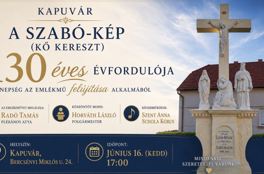 130 éves a kapuvári Szabó-kép – ünnepséggel emlékeznek meg a felújított kőkeresztről