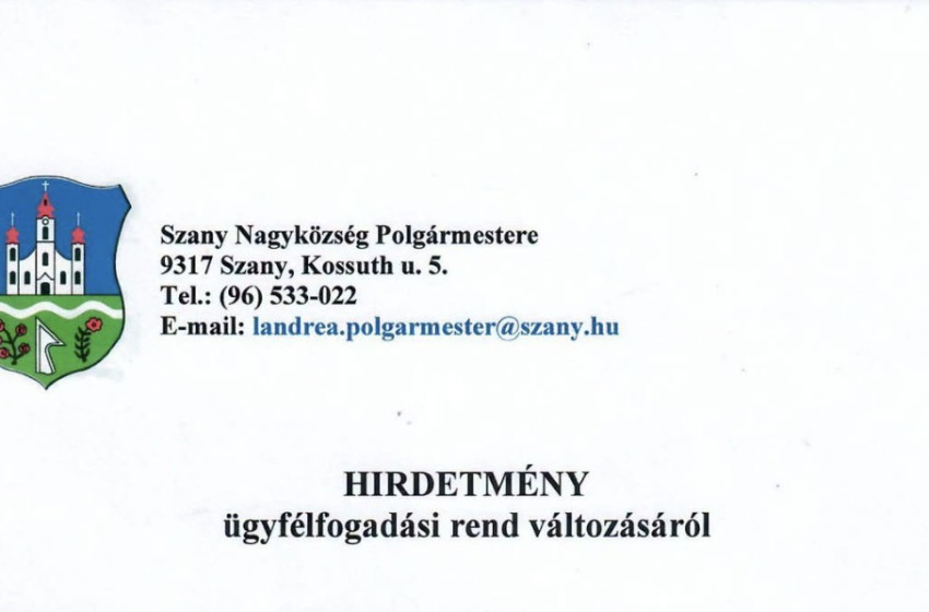 Módosul Szanyban a polgármesteri hivatal ügyfélfogadási rendje