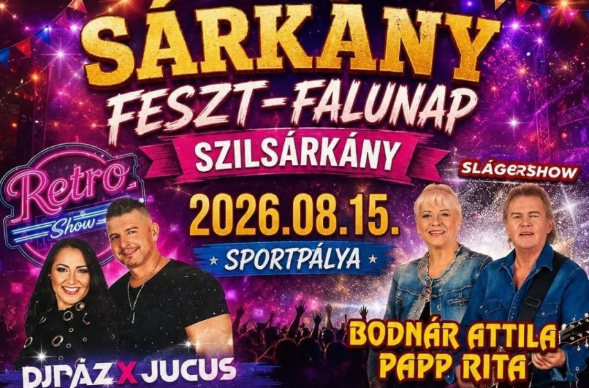 Sárkány Feszt - Falunapot rendeznek Szilsárkányban