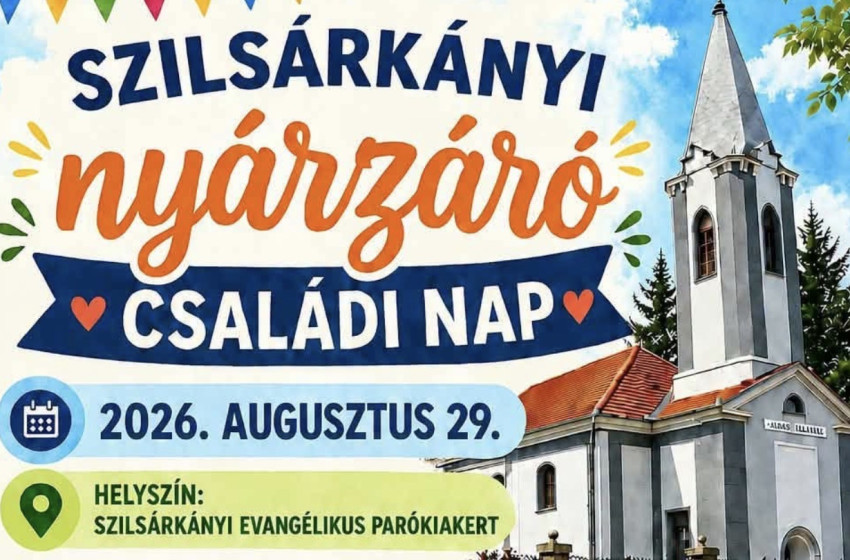 Egész délutános családi nappal búcsúztatják a nyarat Szilsárkányban