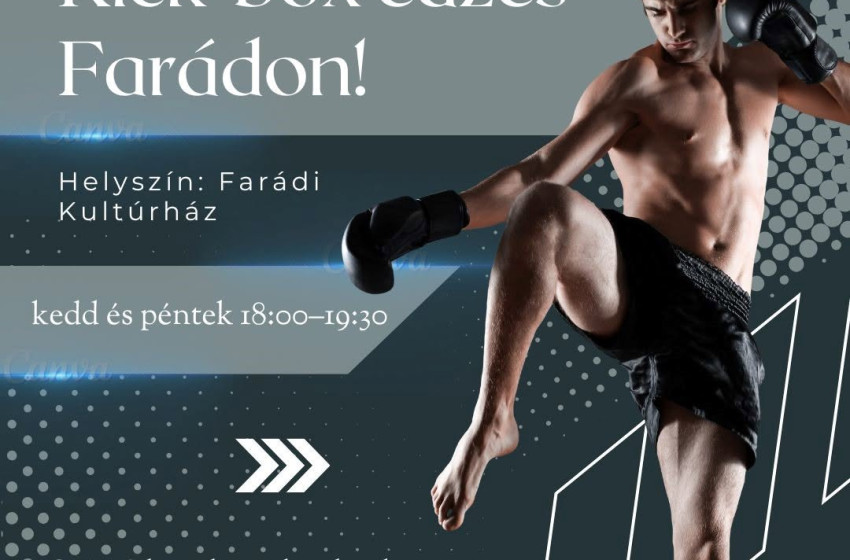 Kick-box edzések indulnak Farádon