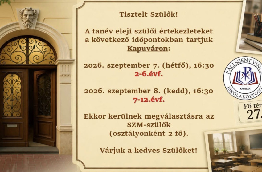 Tanév eleji szülői értekezleteket tartanak Kapuváron a Páli Szent Vince Iskolaközpontban