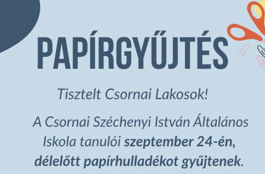 Papírgyűjtést szerveznek Csornán – a Széchenyi iskola diákjai járják majd a várost