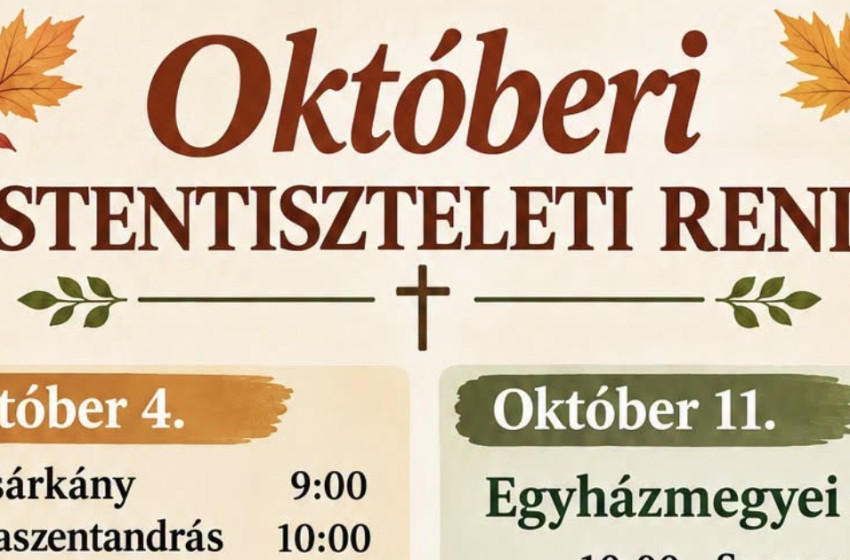Októberi istentiszteleti rend Szilsárkányban, Rábaszentandráson, Soboron és Sopronnémetiben
